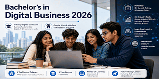 Top Mumbai Colleges Offering Bachelors in Digital Business: Fees, Eligibility and Scope